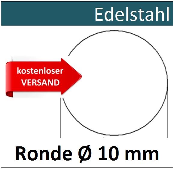 Edelstahl Ronde &Oslash;10mm 8151 ER10/0/1,0mm Versand kostenlos blechwelt24_de