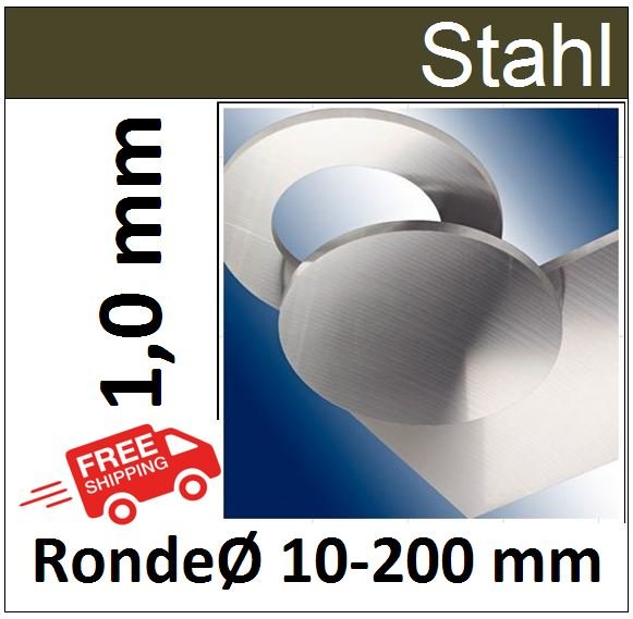 Stahl Ronde &Oslash;10-&Oslash;200mm 8148- St&auml;rke 1,0mm Versand kostenlos