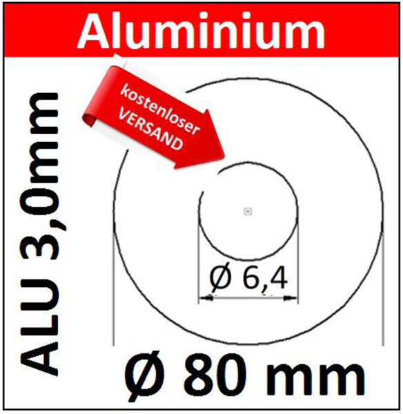  ALU Ronde &Oslash;80x3mm &Oslash;6,4mm1Loch 8269+V AluUnterlegscheibe AR80/1-6,4/3,0mm taurusShop24_de